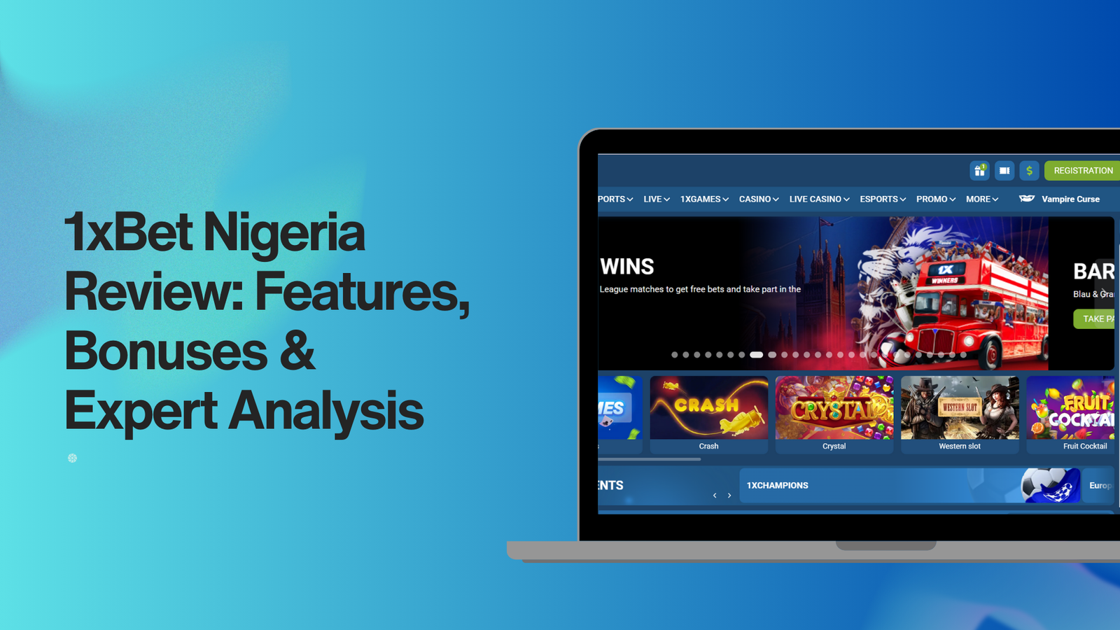 1xBet Nigeria Review: Features, Bonuses & Expert Analysis