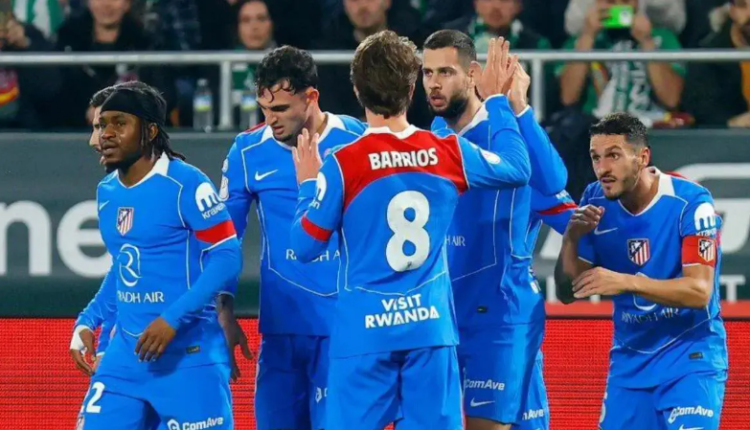 Atleti Out For Revenge as Betis Seek Redemption in Madrid Rematch